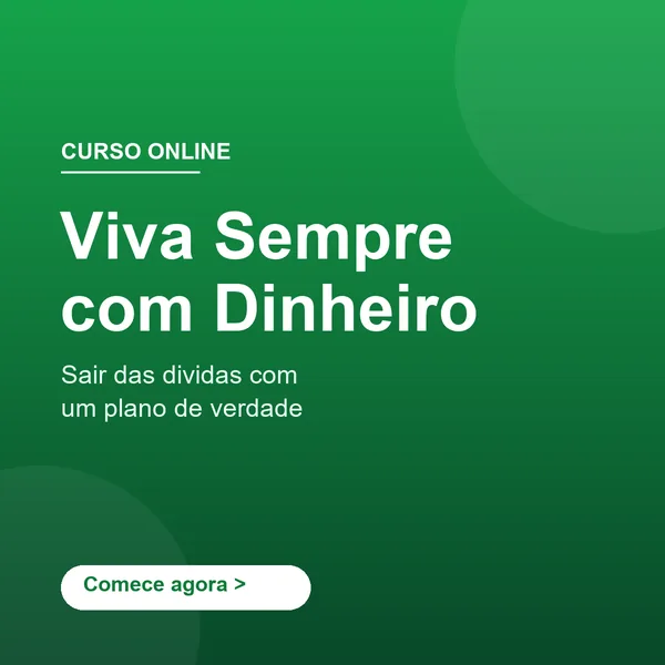 Capa do curso Viva Sempre com Dinheiro, método para organizar dívidas e limpar o nome